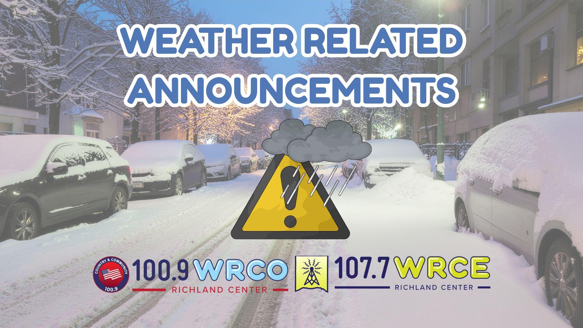 Weather related announcements January 8, 2026