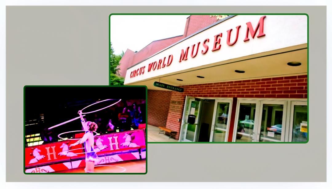 Taking a Journey into Wisconsin’s Amazing Circus Legacy